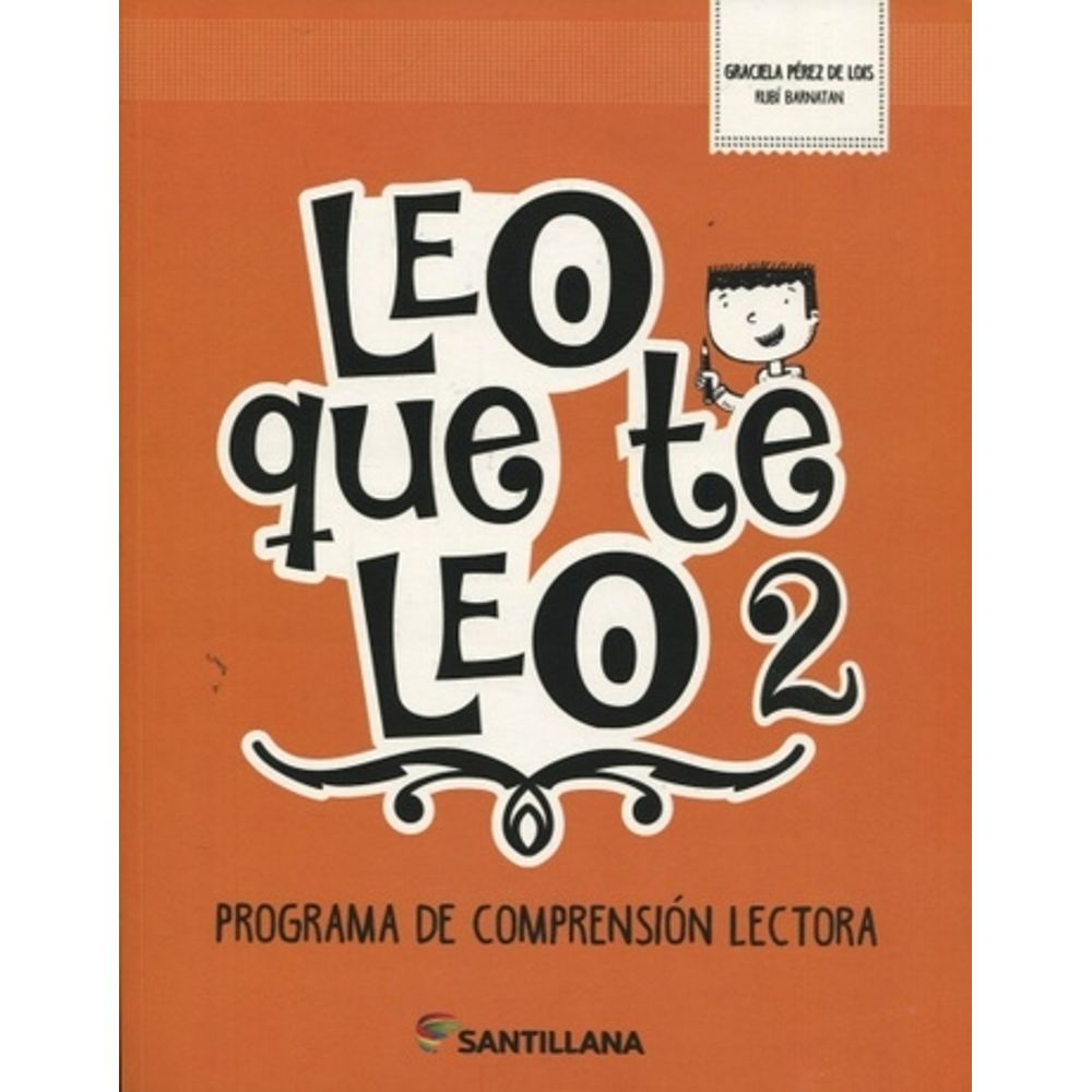 Leo Que Te Leo 2 Programa De Comprension Lectora Sbs Librerias