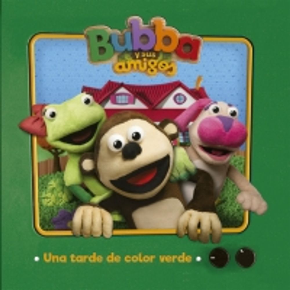 UNA TARDE COLOR VERDE - BUBBA - SBS Librerias