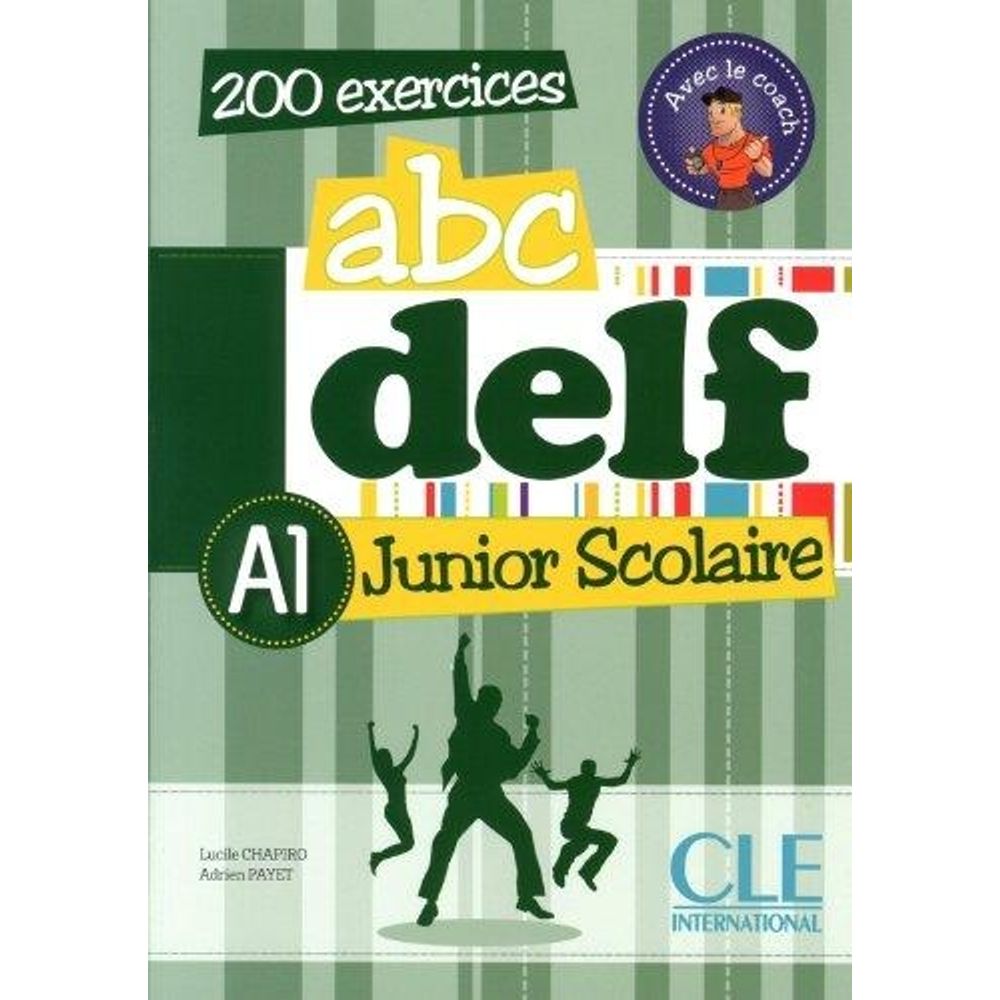 ABC DELF A1 JUNIOR SCOLAIRE - LIVRE + AUDIO CD - SBS Librerias