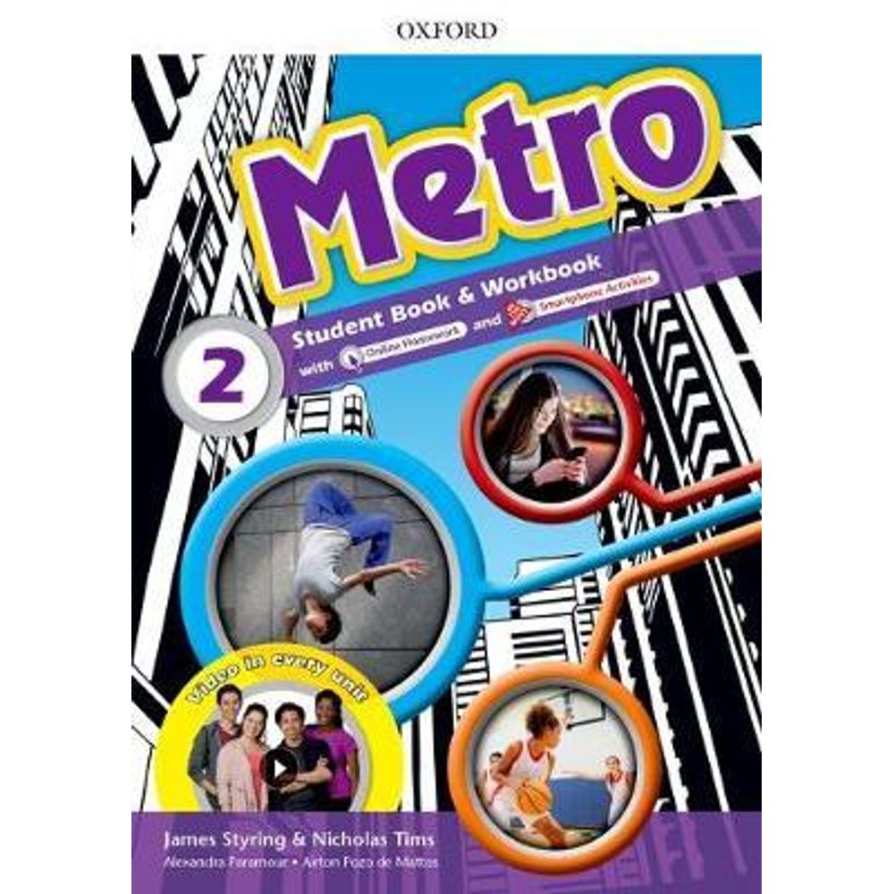 METRO 2 STUDENT'S BOOK + WORKBOOK + ONLINE HOMEWORK + SMA SBS Librerias
