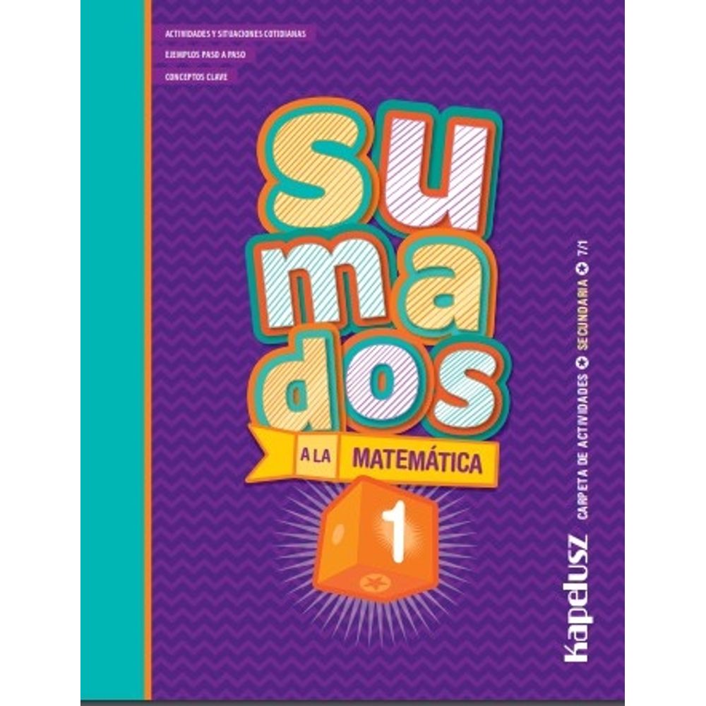 SUMADOS A LA MATEMATICA 1 (7/1) - CARPETA DE ACTIVIDADES (SE - SBS Librerias