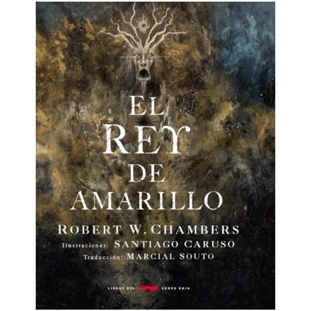 EL REY AMARILLO ROBERT W. CHAMBERS SANTIAGO CARUSO SBS Librerias