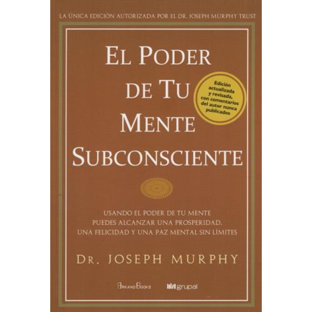 Poder de tu mente subconsciente MURPHY JOSEPH El 
