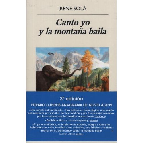 LIBRO CANTO YO Y LA MONTAÑA BAILA - IRENE SOLA SAEZ - SBS Librerias