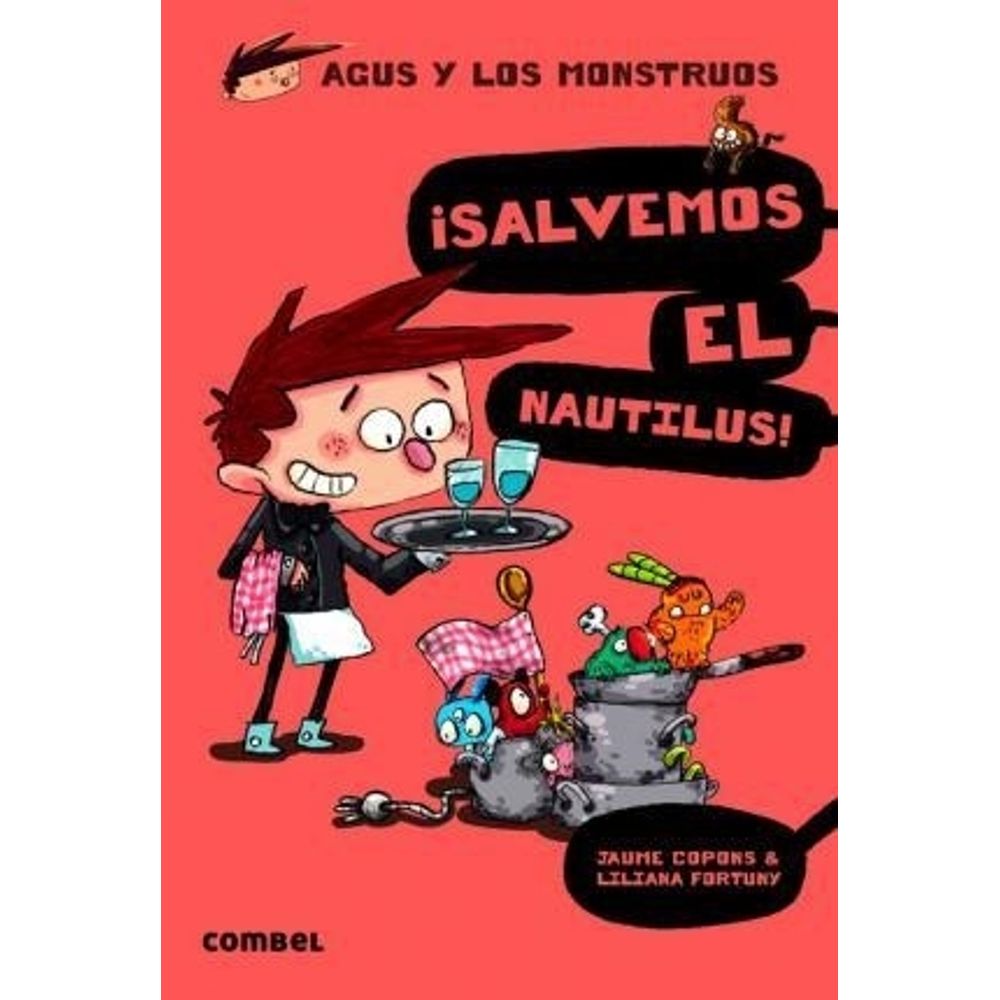SALVEMOS EL NAUTILUS! ! - AGUS Y LOS MONSTRUOS 2 - SBS Librerias