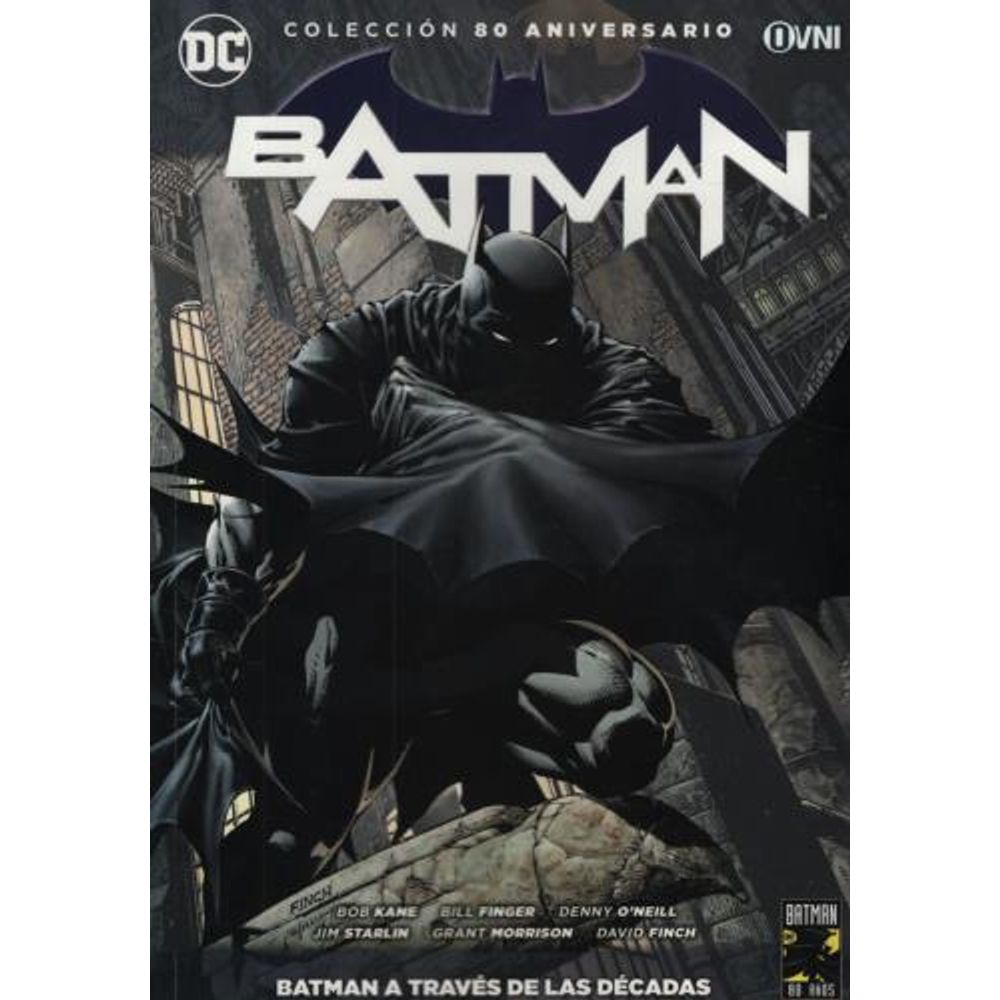 LIBRO BATMAN A TRAVES DE LAS DECADAS - COL 80 AÑOS BATMAN - SBS Librerias