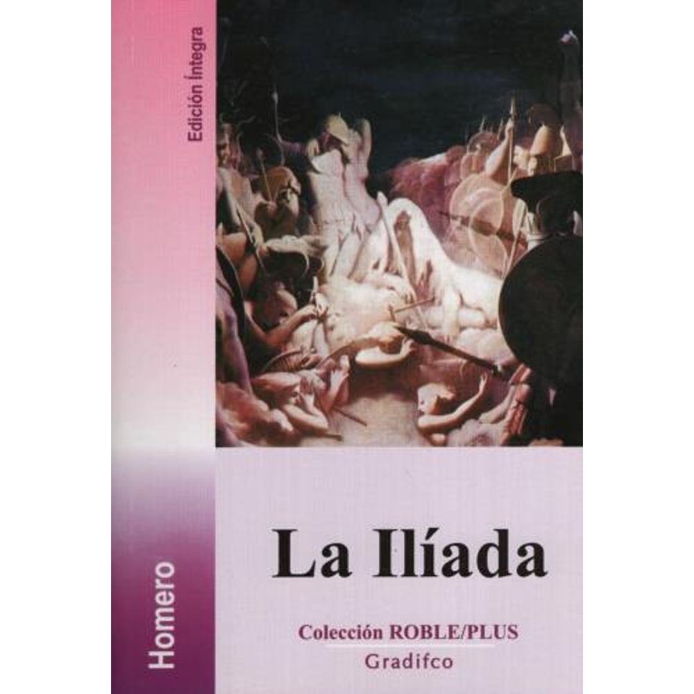 La Ilíada - Editorial Juventud