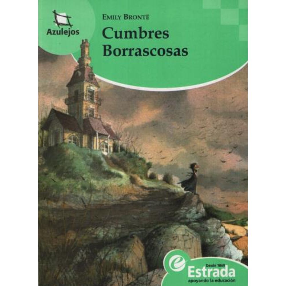 Cumbres Borrascosas (Spanish Edition)