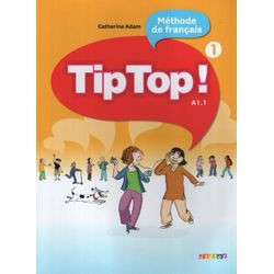  Tip Top ! : Livre de L'Eleve 1 (French Edition): 9782278065851:  Catherine Adam: Books