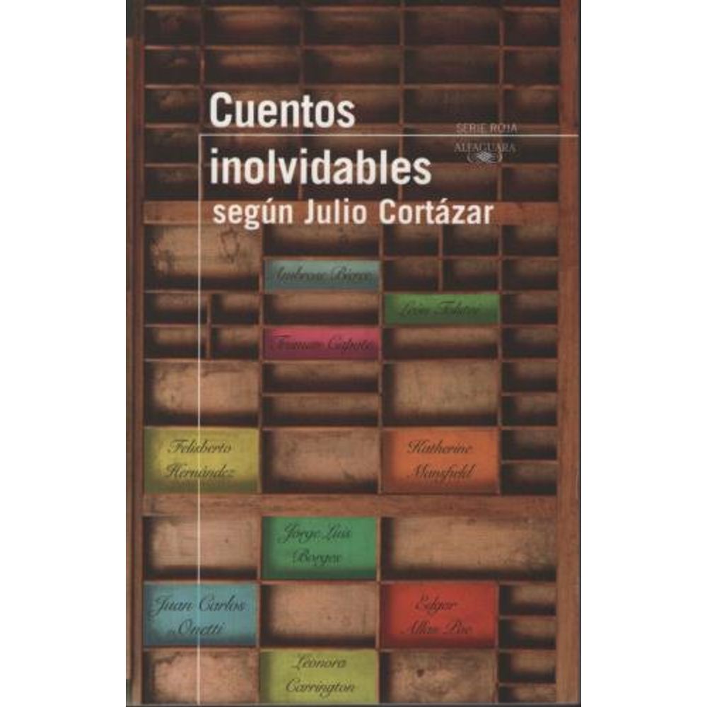 CUENTOS INOLVIDABLES SEGUN CORTAZAR - SERIE ROJA - SBS Librerias