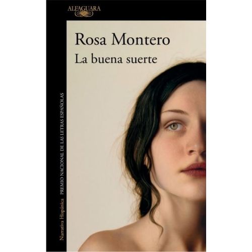 Libro La Buena Suerte Rosa Montero Sbs Librerias