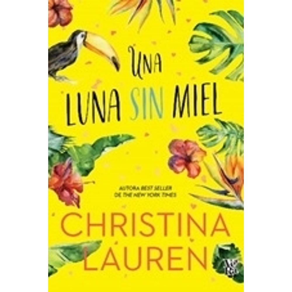 Una Luna Sin Miel / Christina Hobbs, Lauren Billings