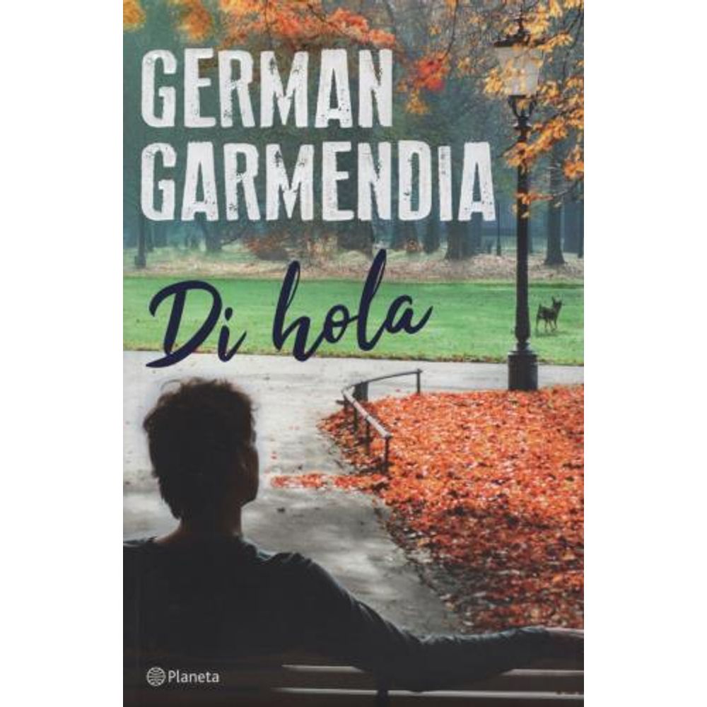 DI HOLA- GERMAN GARMENDIA - SBS Librerias