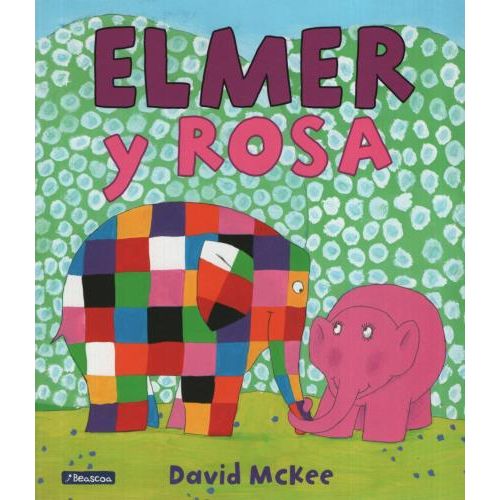 ELMER Y ROSA + ELMER Y EL GRAN PAJARO + ELMER Y LA TIA ZELDA SBS