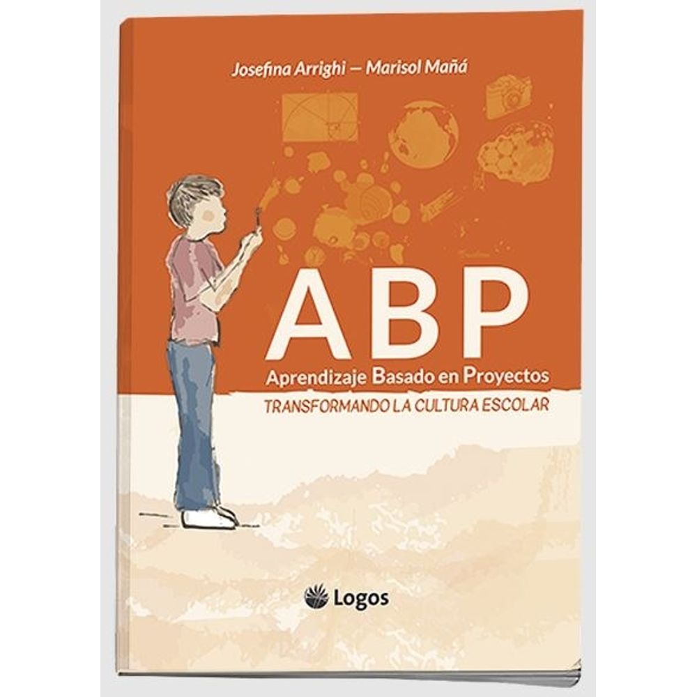 APRENDIZAJE BASADO EN PROYECTOS - ARRIGHI - MAÑA - ComproMisLibros SBS