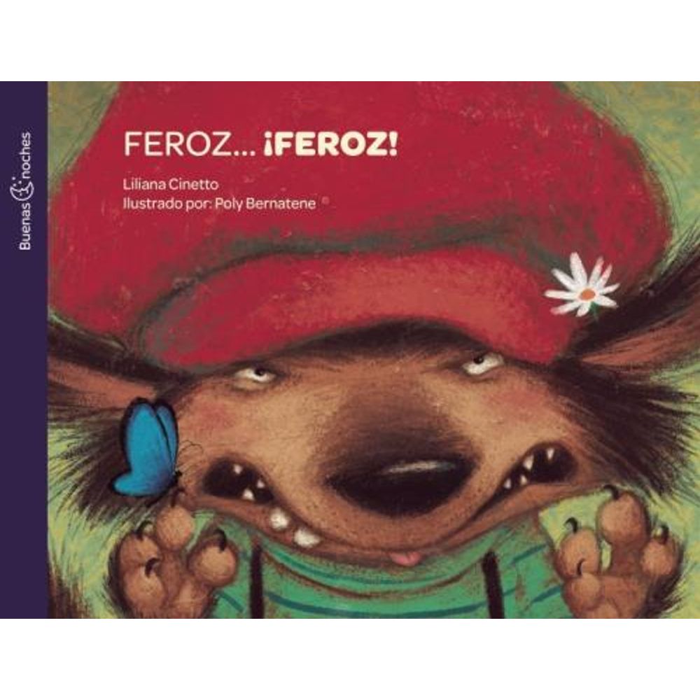 FEROZ FEROZ! - BUENAS NOCHES - SBS Librerias