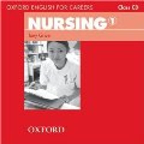 ENGLISH FOR CAREERS: NURSING 1 - CLASS AUDIO CD