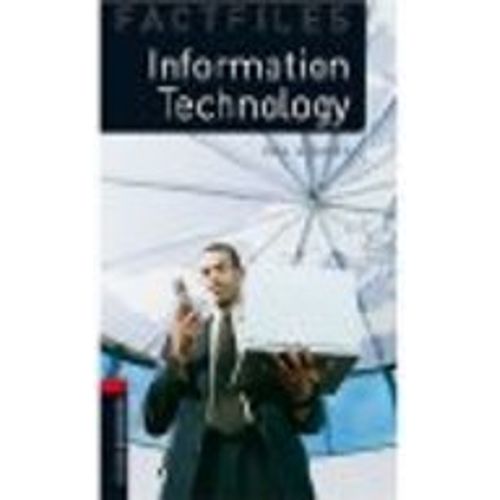 INFORMATION TECHNOLOGY - FACTFILES - LEVEL 3 INFORMATION TECHNOLOGY - FACTFILES - LEVEL 3