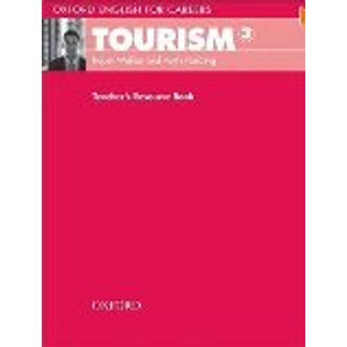 ENGLISH FOR CAREERS: TOURISM 3 - TEACHER'S RESOURCE BOOK