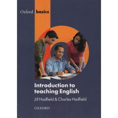 INTRODUCTION TO TEACHING ENGLISH - OXFORD BASICS
