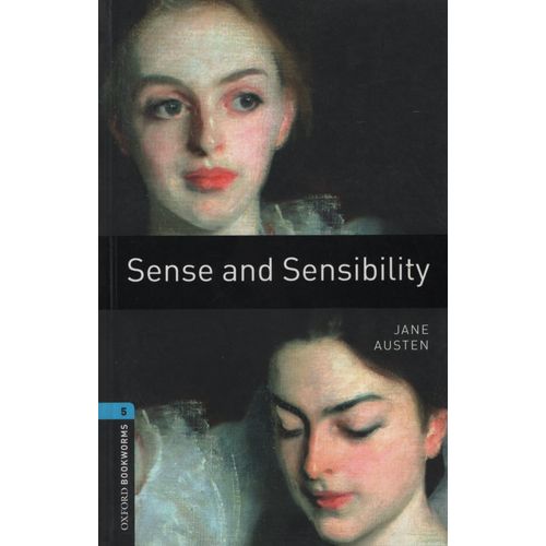 SENSE AND SENSIBILITY - OXFORD BOOKWORMS LIBRARY LEVEL 5 (NE
