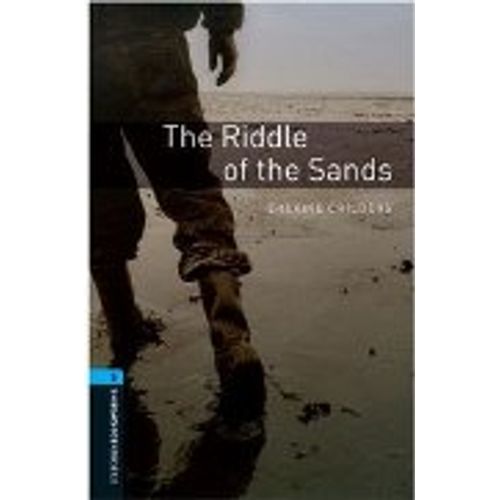 THE RIDDLE OF THE SANDS - OXFORD BOOKWORMS LIBRARY LEVEL 5 (