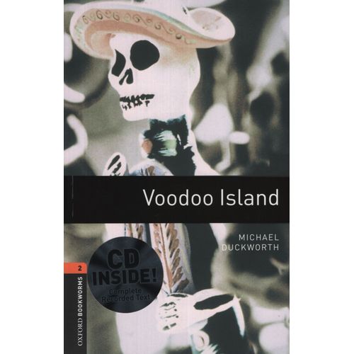 VOODOO ISLAND + AUDIO CD - OXFORD BOOKWORMS LIBRARY LEVEL 2