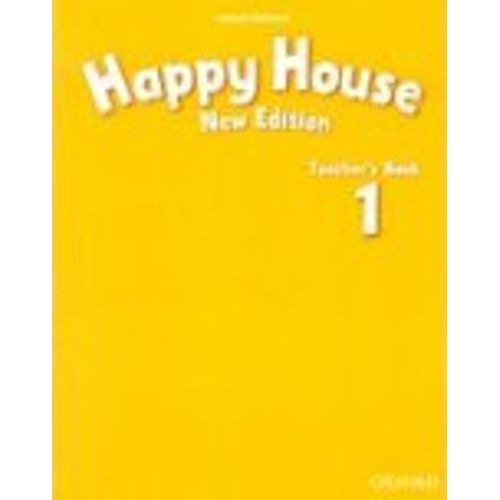 HAPPY HOUSE 1 (NEW EDITION) - TEACHER'S BOOK