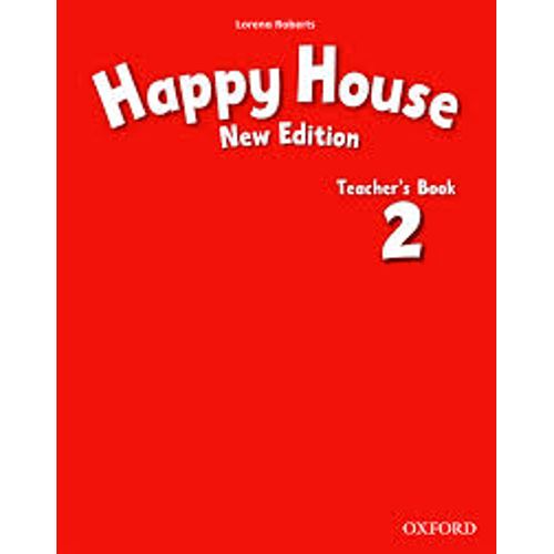 HAPPY HOUSE 2 (NEW EDITION) - TEACHER'S BOOK