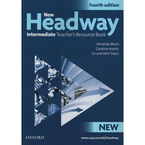NEW HEADWAY INTERMEDIATE (4TH.EDITION) - TEACHER'S RESOURCE