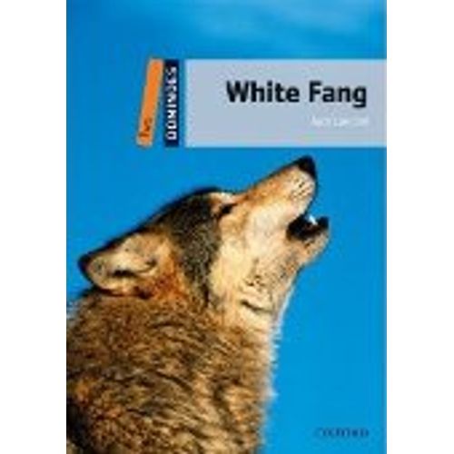WHITE FANG - DOMINOES LEVEL 2 (NEW EDITION)