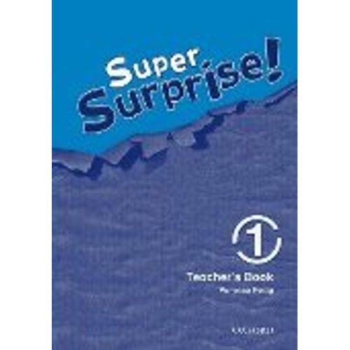 SUPER SURPRISE! 1 - TEACHER'S BOOK