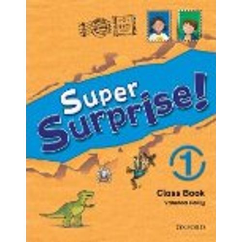 SUPER SURPRISE! 1 - CLASS BOOK SUPER SURPRISE! 1 - CLASS BOOK