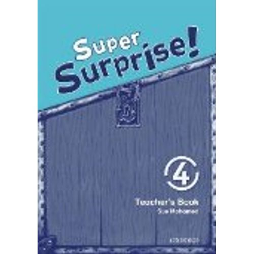 SUPER SURPRISE! 4 - TEACHER'S BOOK