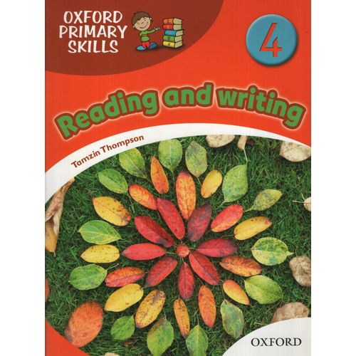 OXFORD PRIMARY SKILLS 4 - READING AND WRITING - SKILLS BOOK