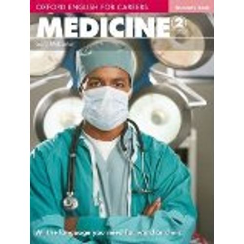 MEDICINE 2 - ENGLISH FOR CAREERS - STUDENT'S BOOK