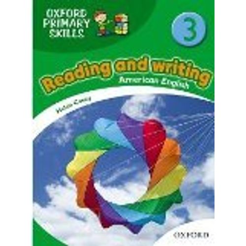 READING AND WRITING 3 OXFORD PRIMARY SKILLS