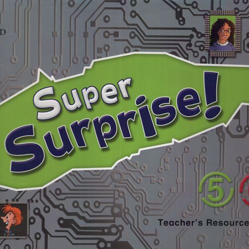 SUPER SURPTISE! 5-6 - TEACHER'S RESOURCE PACK