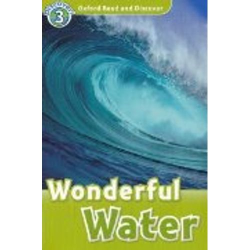 WONDERFUL WATER + AUDIO CD - READING AND DISCOVER LEVEL 3