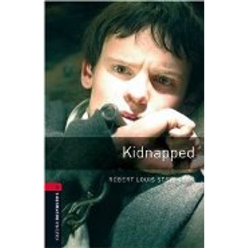 KIDNAPPED - OXFORD BOOKWORMS LIBRARY LEVEL 3