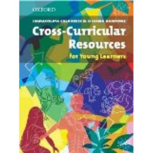 CROSS-CURRICULAR RESOURCES FOR YOUNG LEARNERS CROSS-CURRICULAR RESOURCES FOR YOUNG LEARNERS