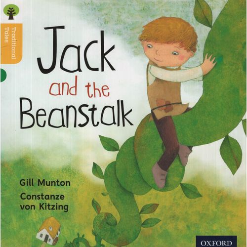 JACK AND THE BEANSTALK - TRADITIONAL TALES 5 - OXFORD READIN