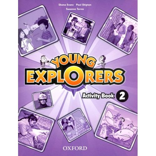 YOUNG EXPLORERS 2 - ACTIVITY BOOK