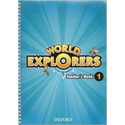 WORLD EXPLORERS 1 - TEACHER'S BOOK