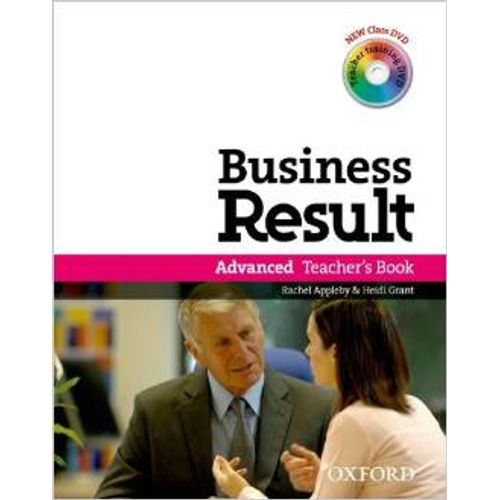 BUSINESS RESULT ADVANCED - TEACHER'S BOOK BUSINESS RESULT ADVANCED - TEACHER'S BOOK