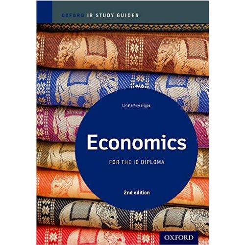 ECONOMICS FOR THE IB DIPLOMA - STUDY GUIDE