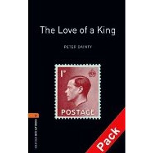 THE LOVE OF A KING + MULTIROM - OXFORD BOOKWORMS LEVEL 2