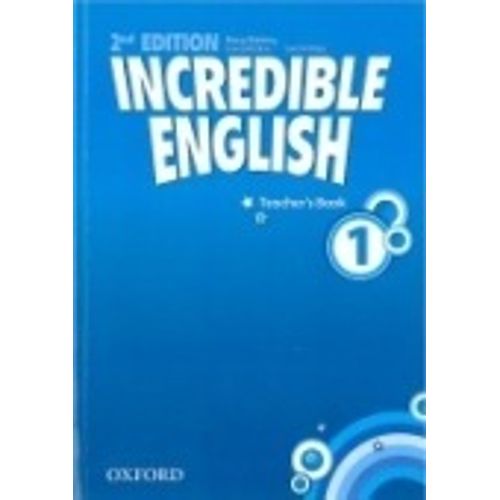 INCREDIBLE ENGLISH 1 (2ND.EDITION) - TEACHER'S BOOK