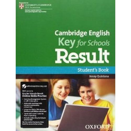 CAMBRIDGE ENGLISH KEY FOR SCHOOLS RESULT - STUDENT'S BOOK AN