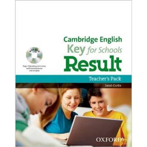 CAMBRIDGE ENGLISH KEY FOR SCHOOLS RESULT - TEACHER'S PACK
